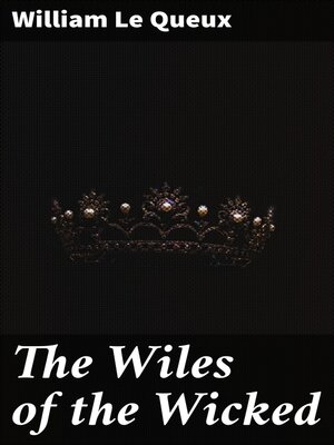cover image of The Wiles of the Wicked